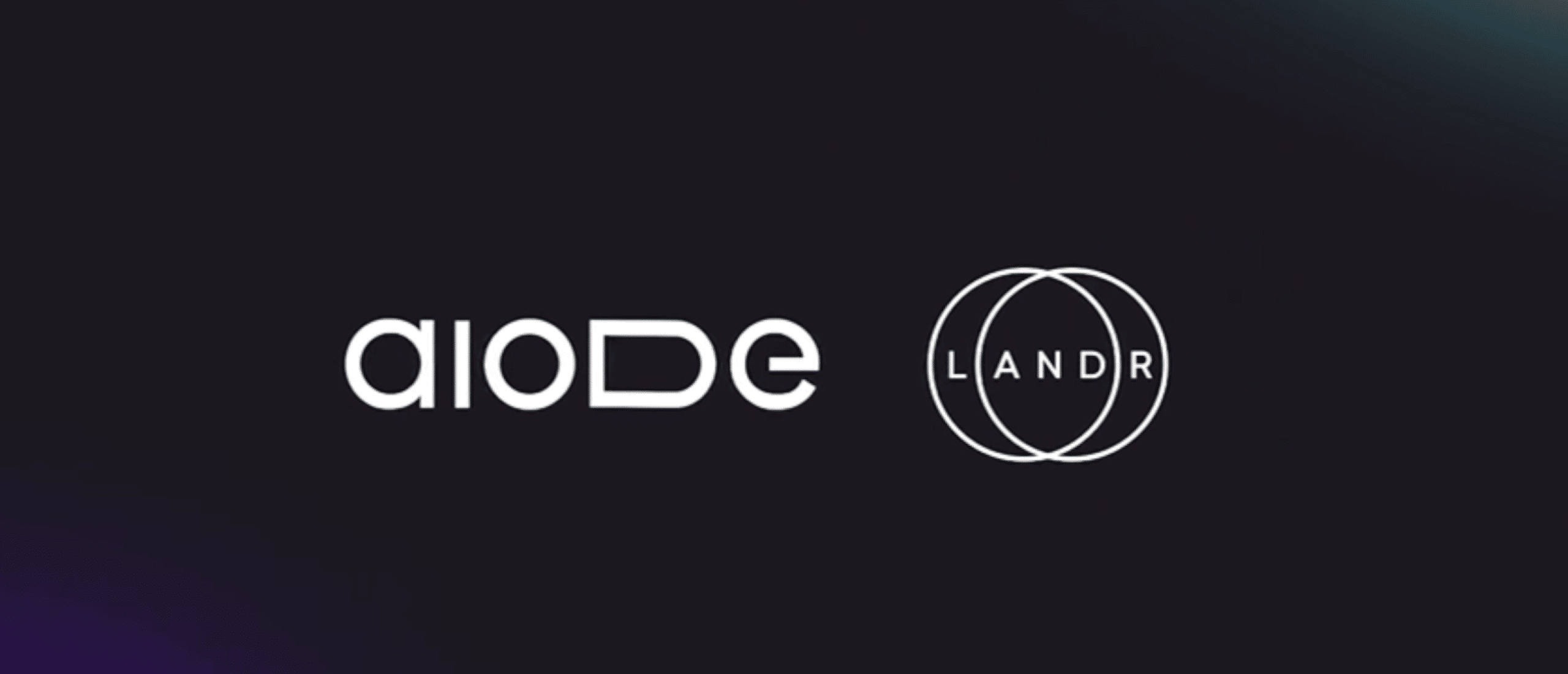 Aiode and LANDR announce a strategic partnership
